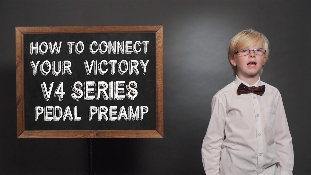How To Connect Your Victory V4 Series Pedal Preamp (By An 8 Year Old)