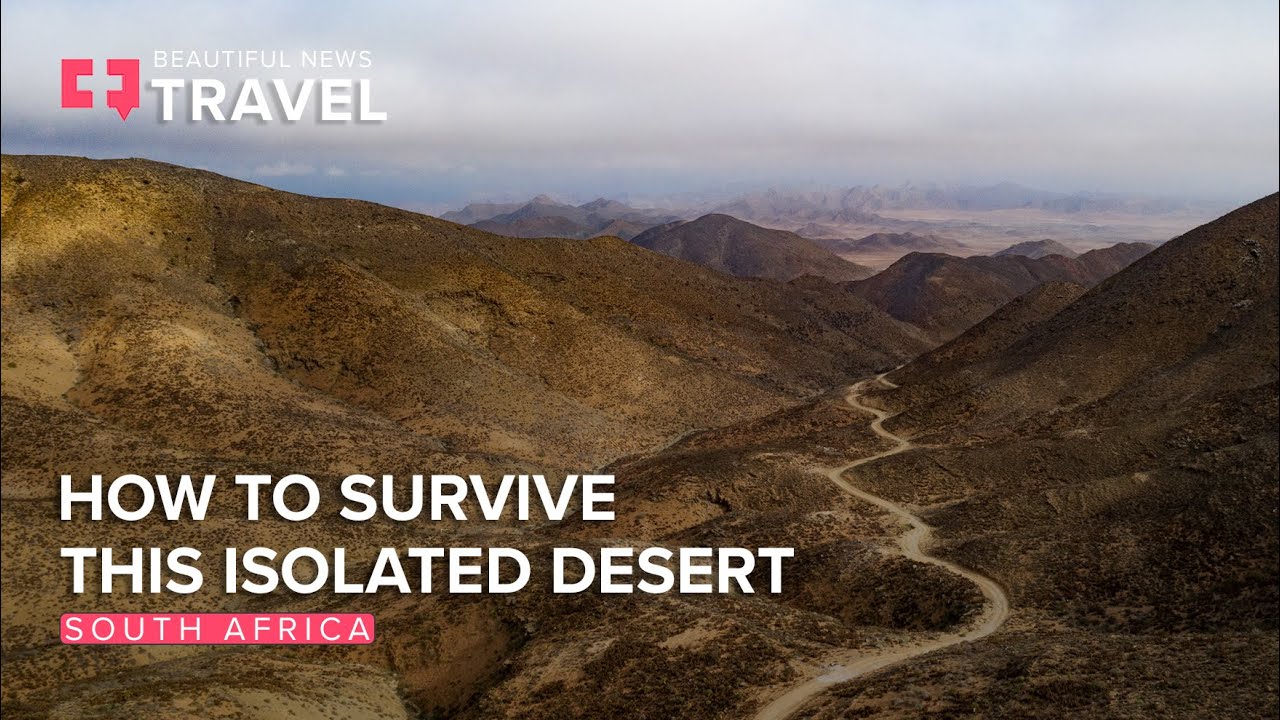 Are You Brave Enough for Richtersveld? 5 Tips to Survive This South African Desert