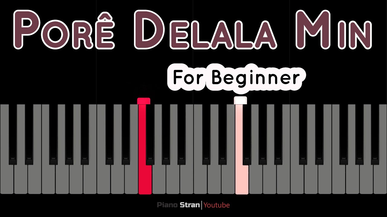 Pore Delalamin Sore | Easy Piano Serie For Beginner | Simple Kurdish Melodies