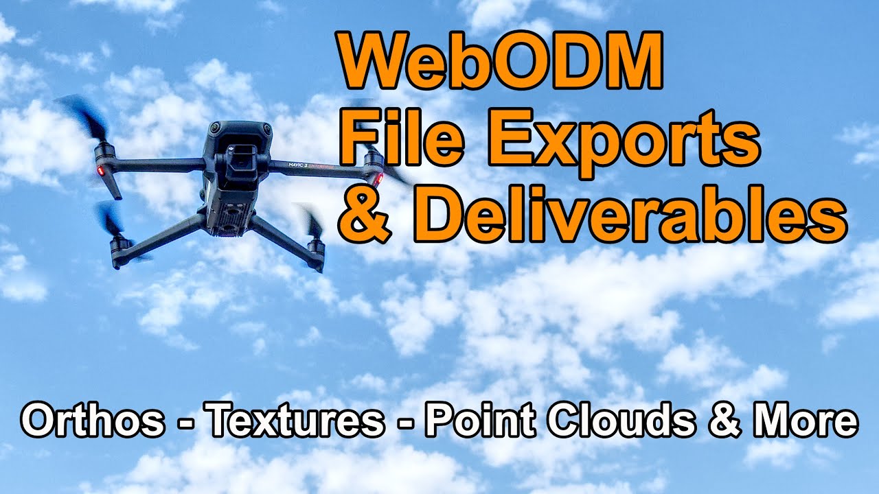 WebODM Exports And File Deliverables