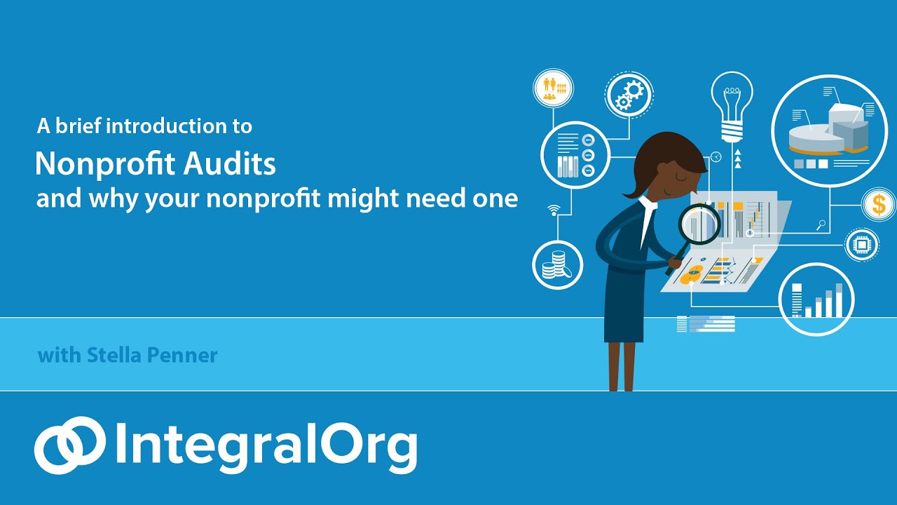 A Brief Introduction to Audits for Nonprofits