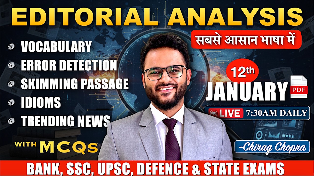 🔥Editorial Analysis | 12th Feb 2026 Vocab, Grammar, Skimming, Idioms, Reading | Bank | SSC | UPSC