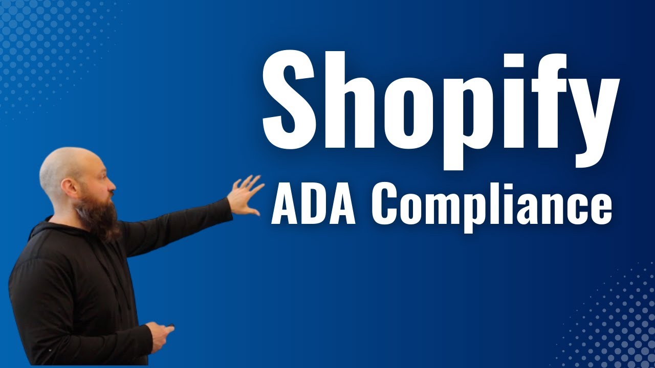 Shopify ADA Compliance and Accessibility in 2022, How to Make Your Store Website Accessible [Kris]