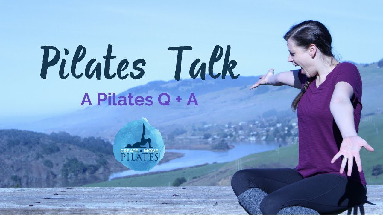 Pilates Talk - Move Your Body