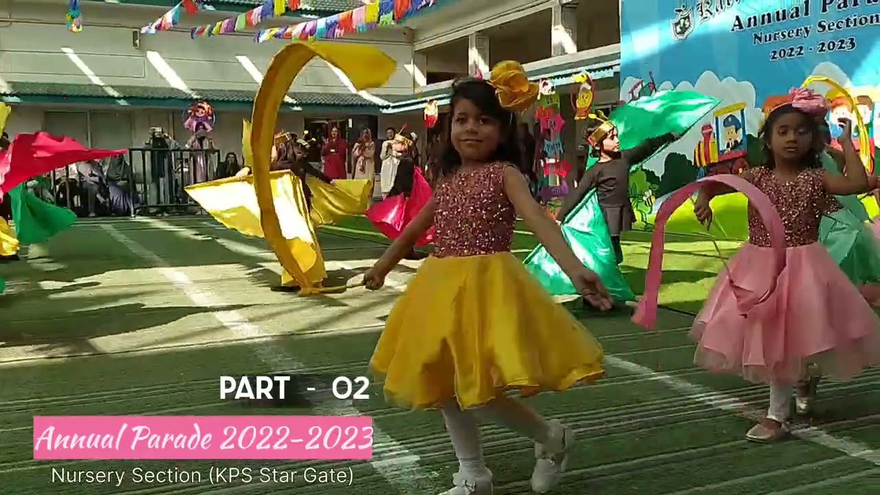 Beautiful Performance Girls Annual Parade 2022-2023 | Nursery Section | KPS Activity | Part 02