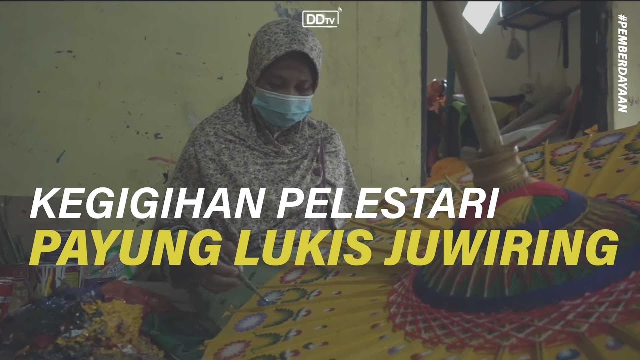 KEGIGIHAN PELESTARI PAYUNG LUKIS JUWIRING, KLATEN