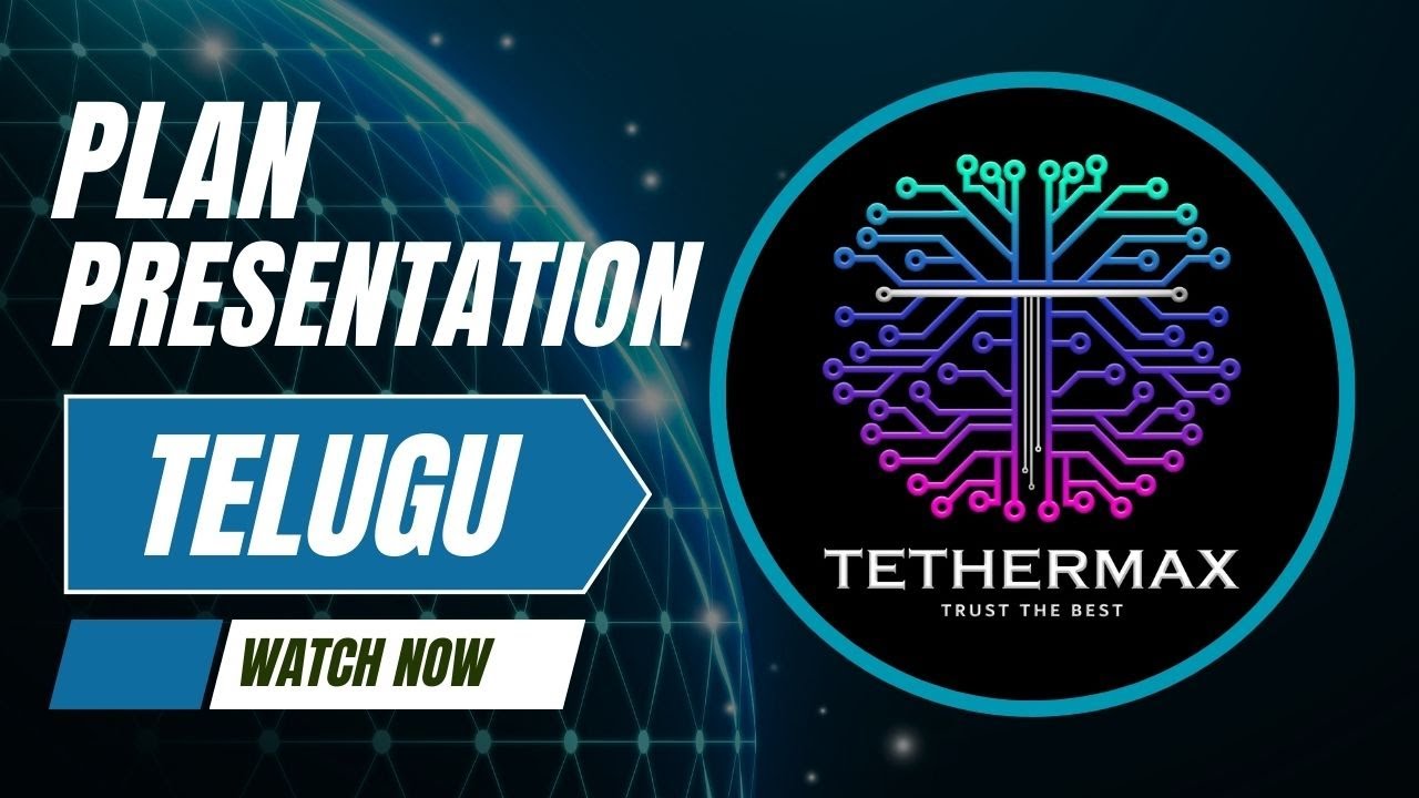 TETHERMAX | PLAN PRESENTATION | TELUGU