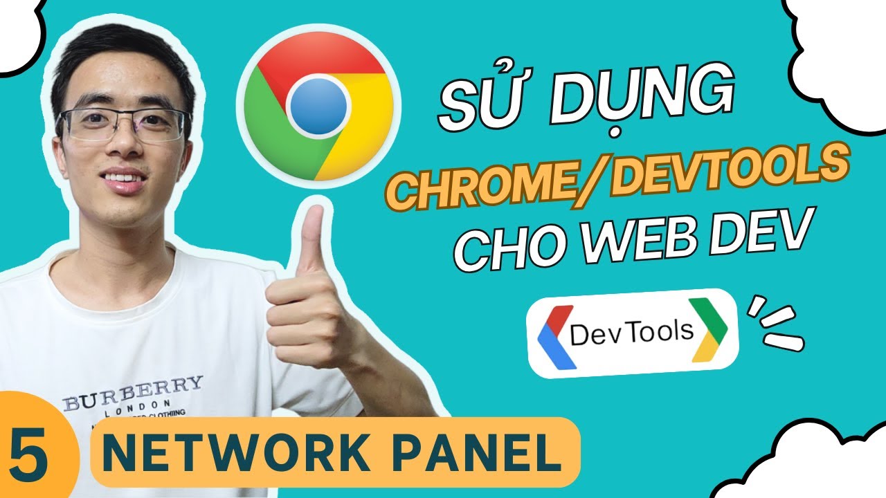Sử dụng Chrome cho lập tr&igrave;nh vi&ecirc;n Web #5 - Network Panel - Chrome Devtools