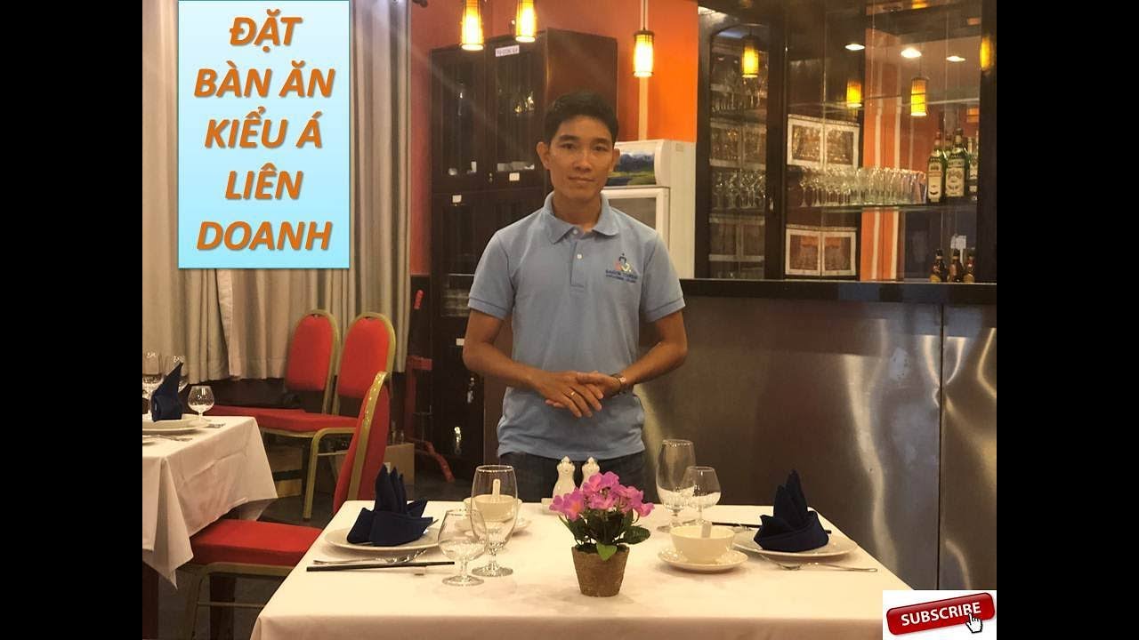 Đặt bàn ăn kiểu Á liên doanh_Mộng Nguyễn
