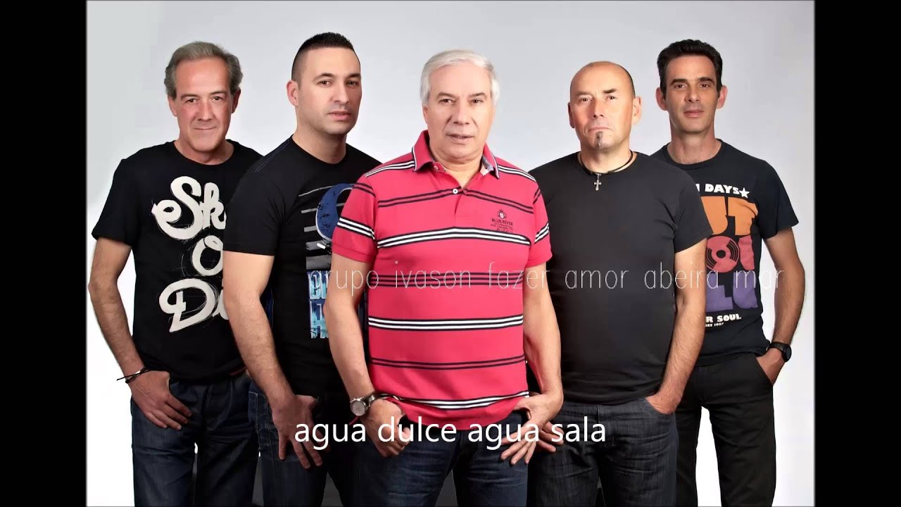 grupo  ivason agua dulce agua sala