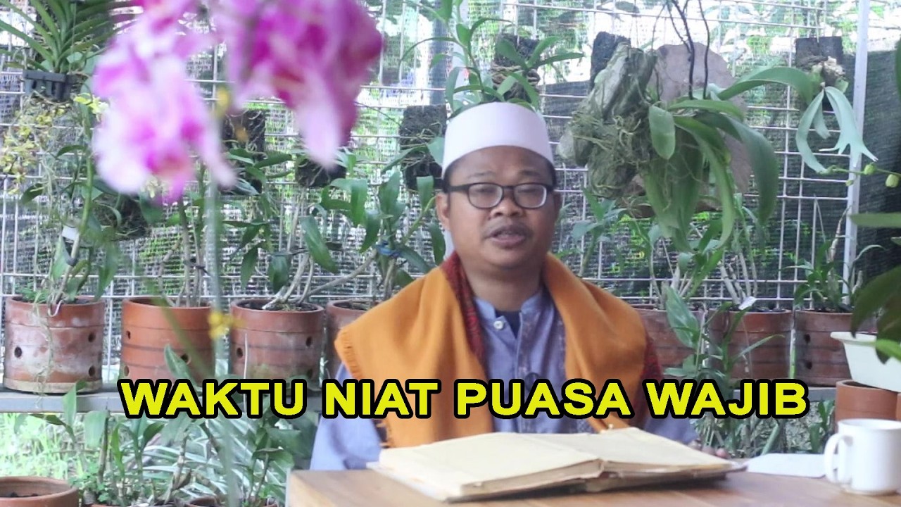 WAKTU NIAT PUASA WAJIB
