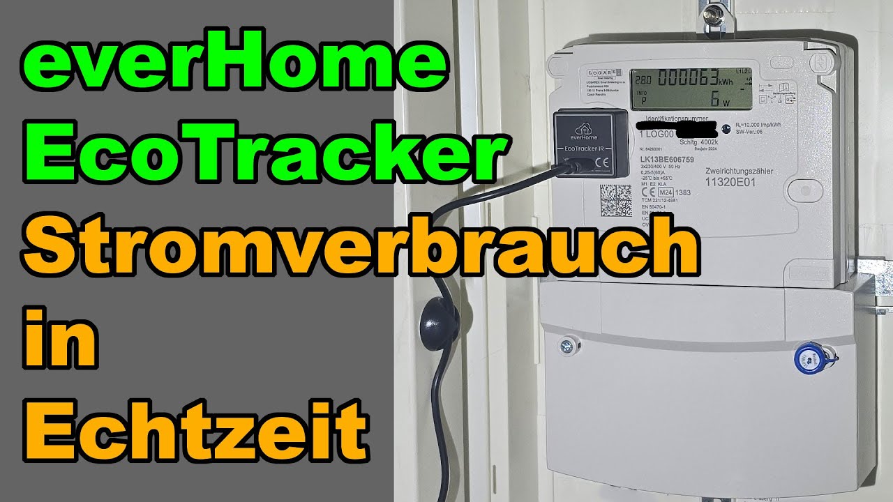 TEST - everHome EcoTracker - Stromverbrauch in Echtzeit 