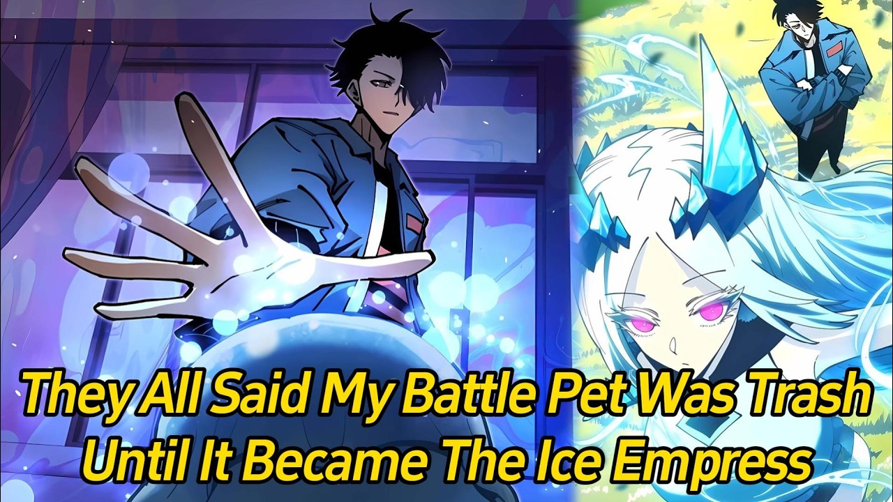 They all said my battle pet was trash. until it became the Ice Empress.