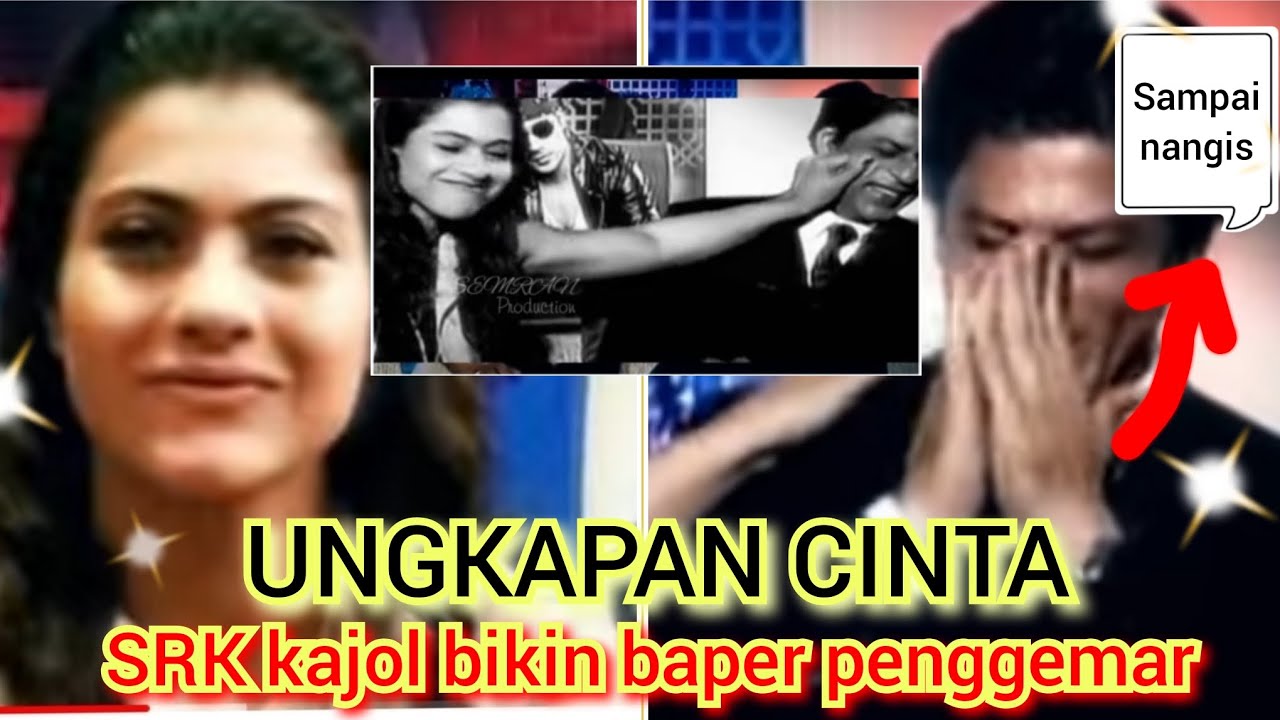 Ungkapan cinta KAJOL SRK, bikin baper, shahrukh khan sampai nangis kajol bilang ini !!!