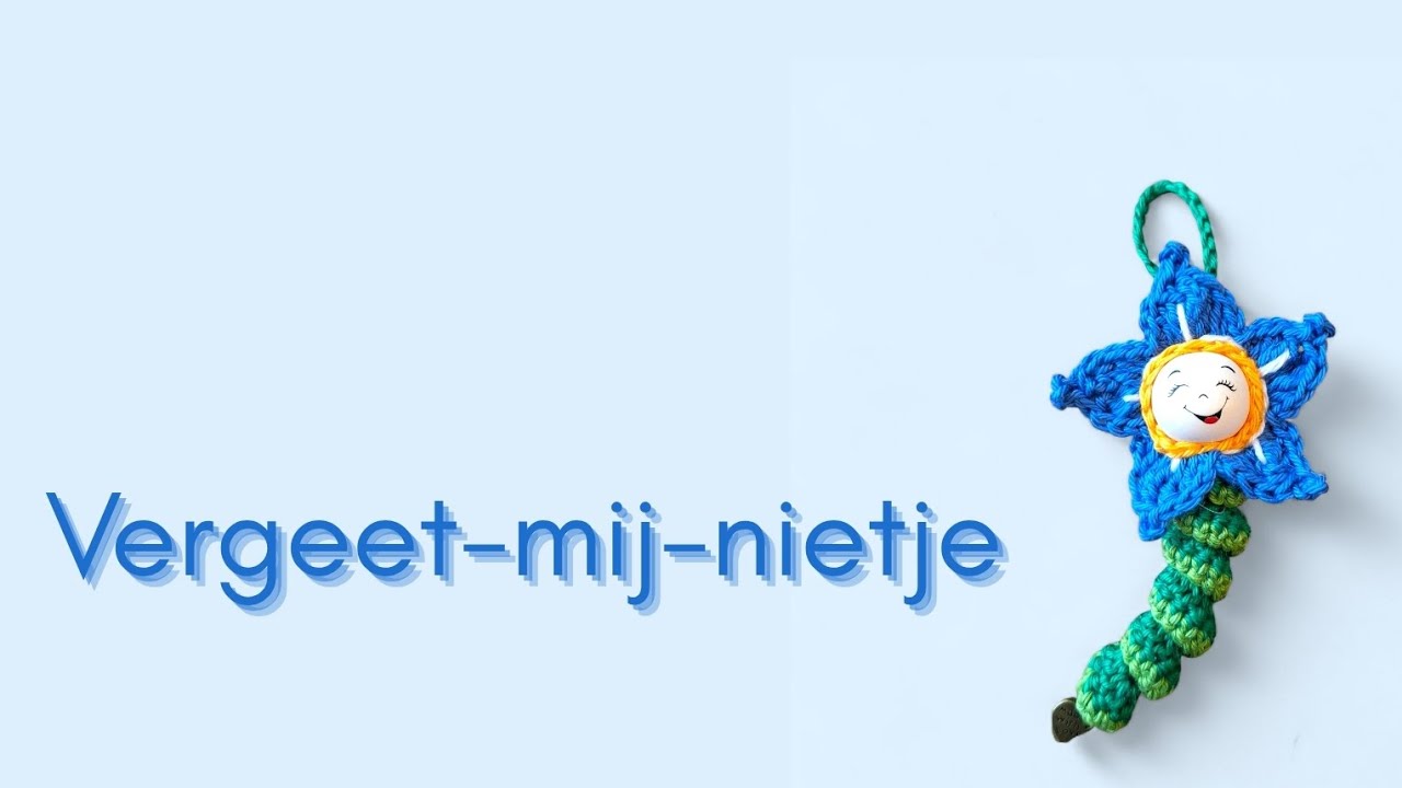 Vergeet-mij-nietje - gelukswormpje - zorgenworm haken 