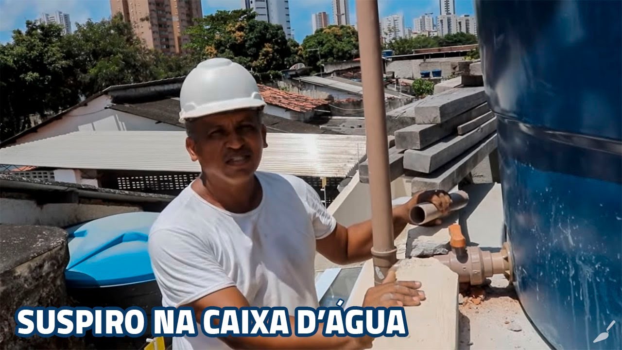 Tubo De Ventilação Na Caixa Dàgua Precisa Ou é Pura Invenção