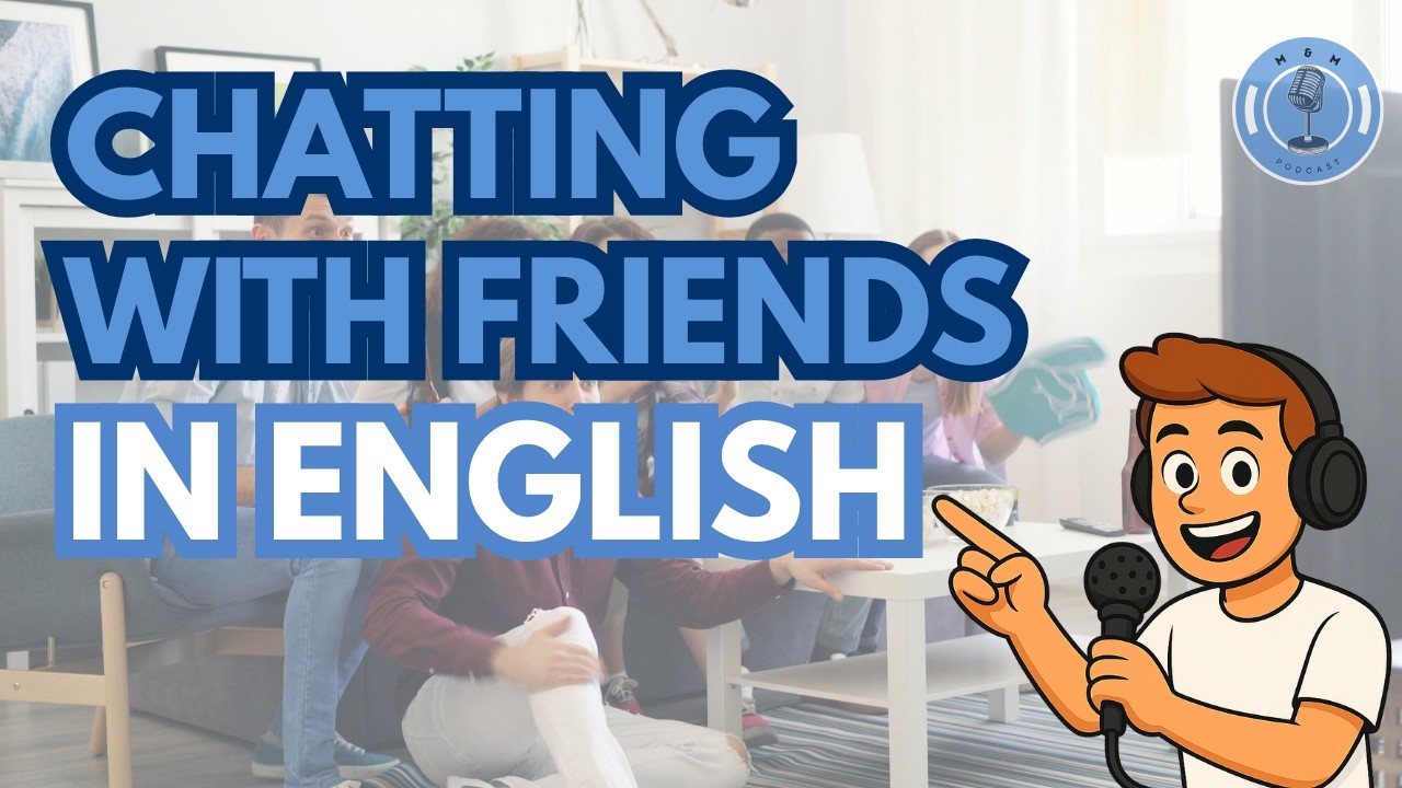 Friendship Talks &ndash; Learn Real English |Daily English Podcast for Learners!