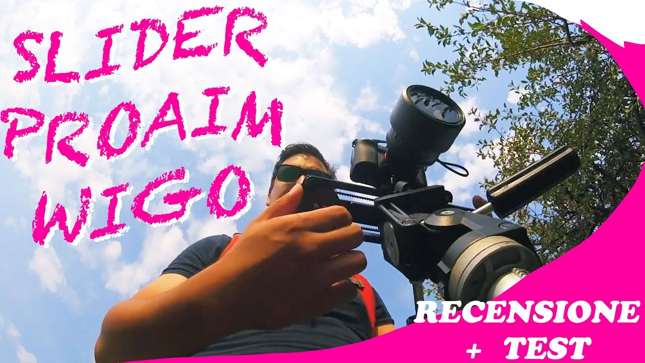 RECENSIONE SLIDER PROFESSIONALE PROAIM WIGO 9