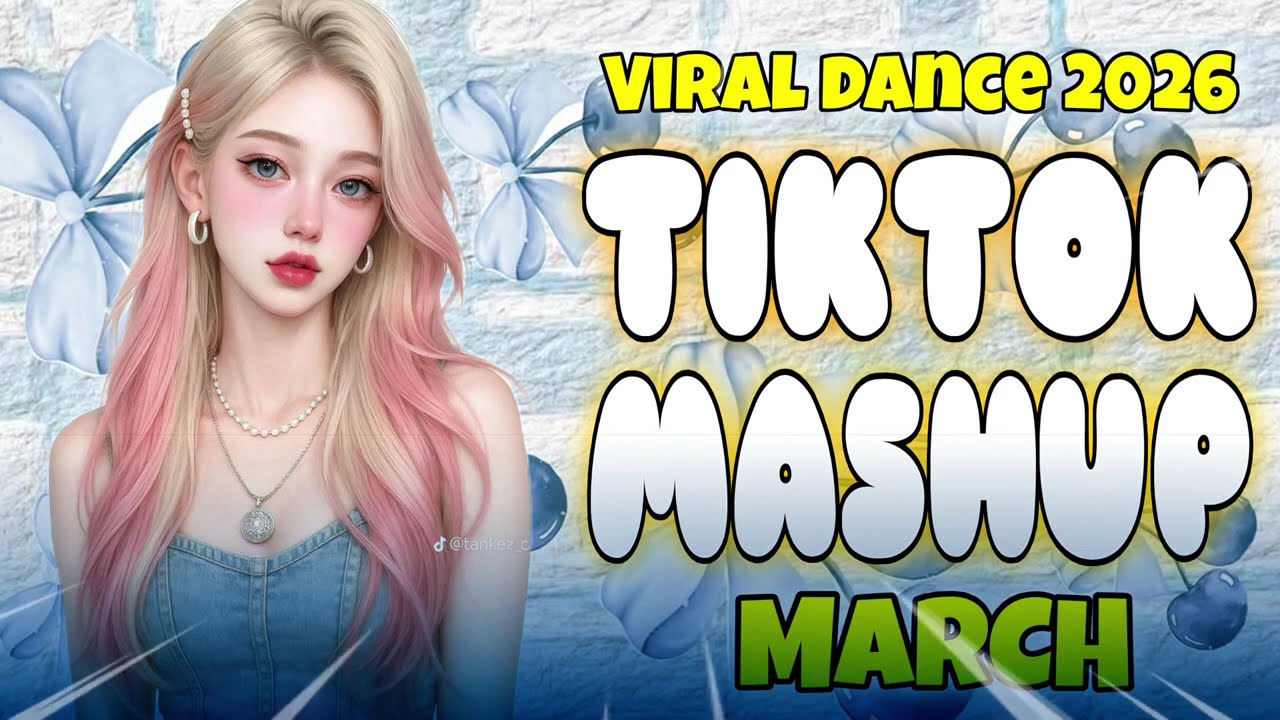 TIKTOK MASHUP VIRAL March 2026 PHILIPPINES
