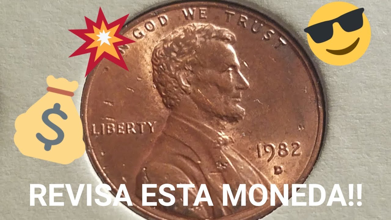 URGENTE, revisa tu moneda de 1982D Lincoln cent