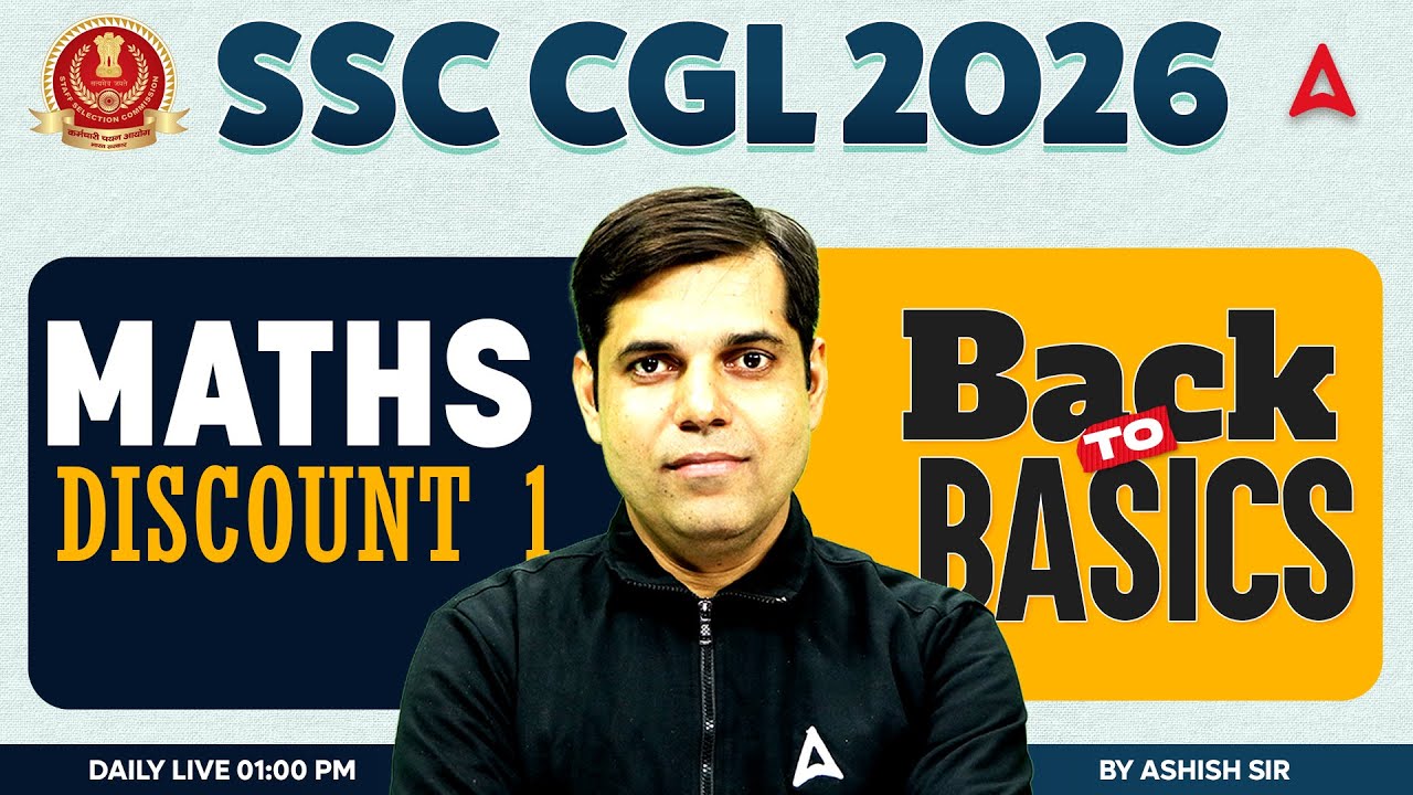 SSC CGL 2026 | SSC CGL Maths Classes | DISCOUNT | SSC CGL 2026 Maths By Ashish Sir
