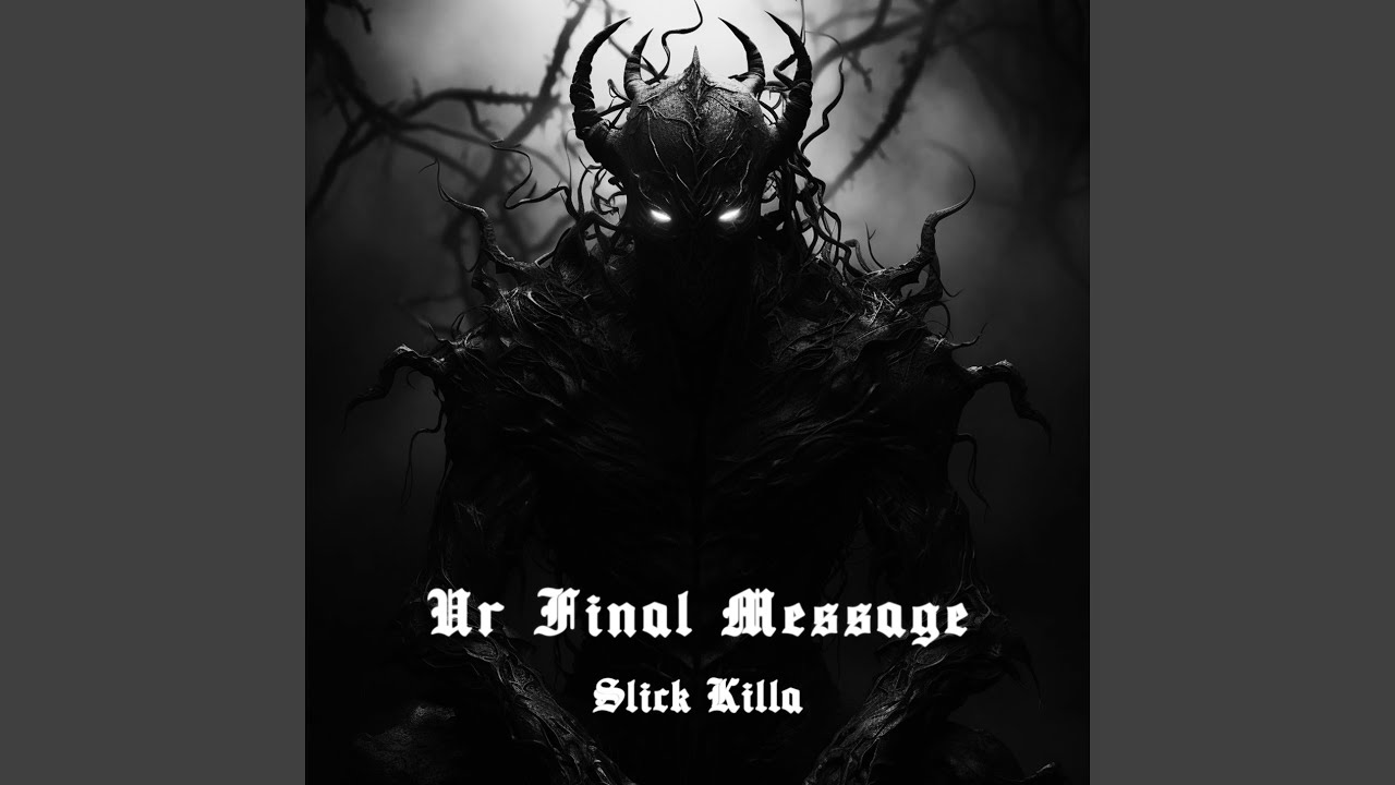 Ur Final Message (Slowed)