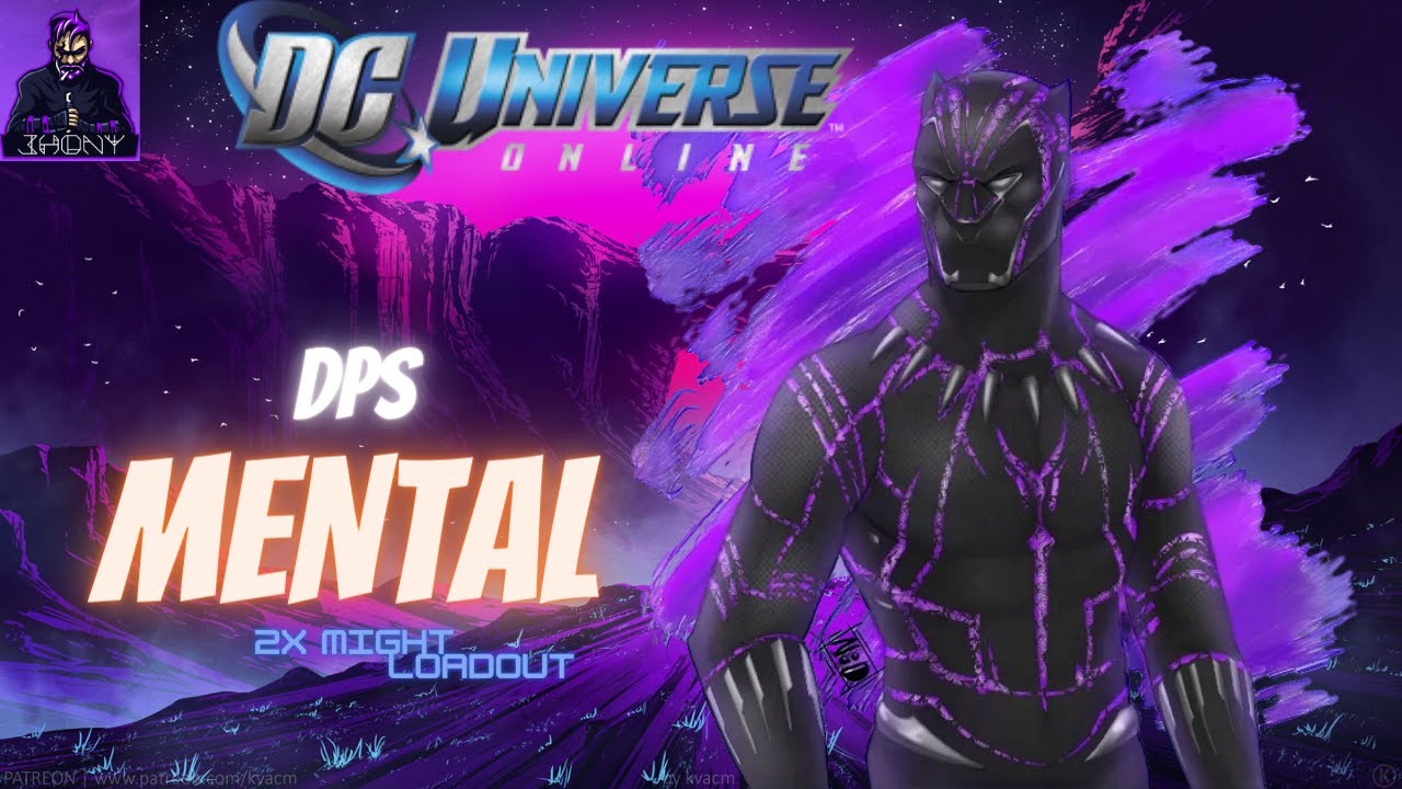 DCUO Mental DPS (Might)GUIA Loadout & Rotação 2023