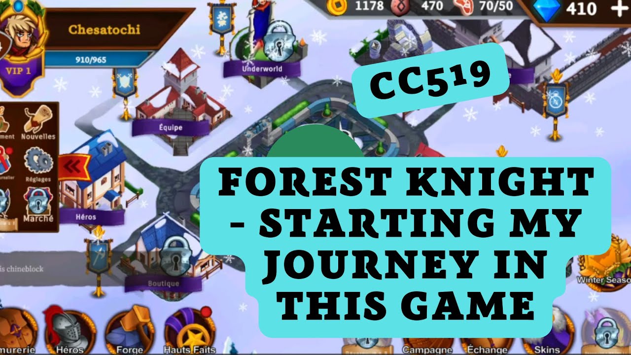 CC519 - Forest Knight - Starting My Journey in this Game