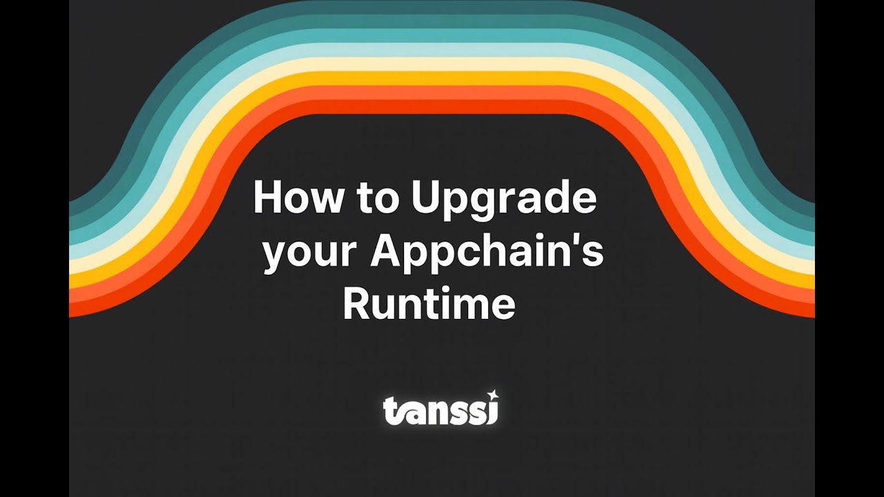 How to Upgrade your Appchain's Runtime