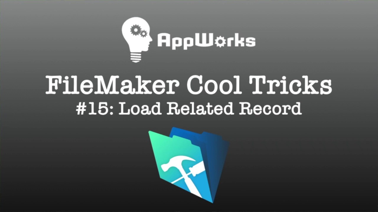 FileMaker Cool Trick #15: Load Related Record