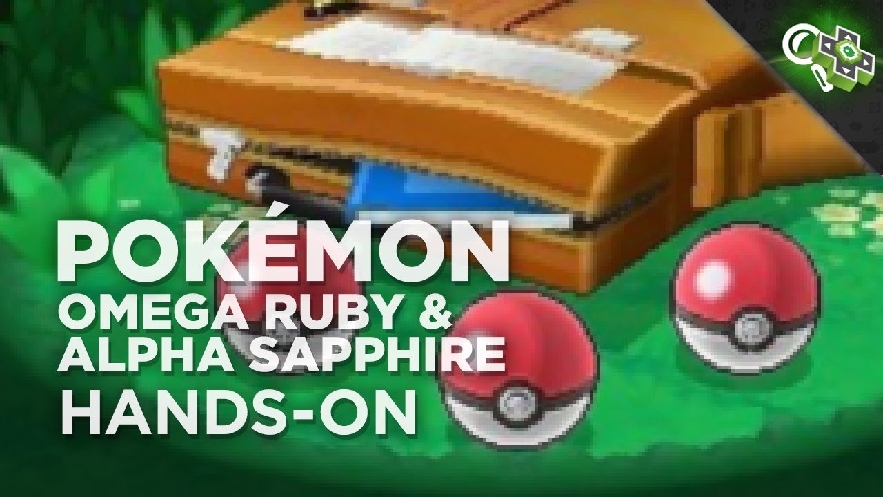 POKÉMON OMEGA RUBY / ALPHA SAPPHIRE Gameplay Hands-On! Tons of Details on What's New
