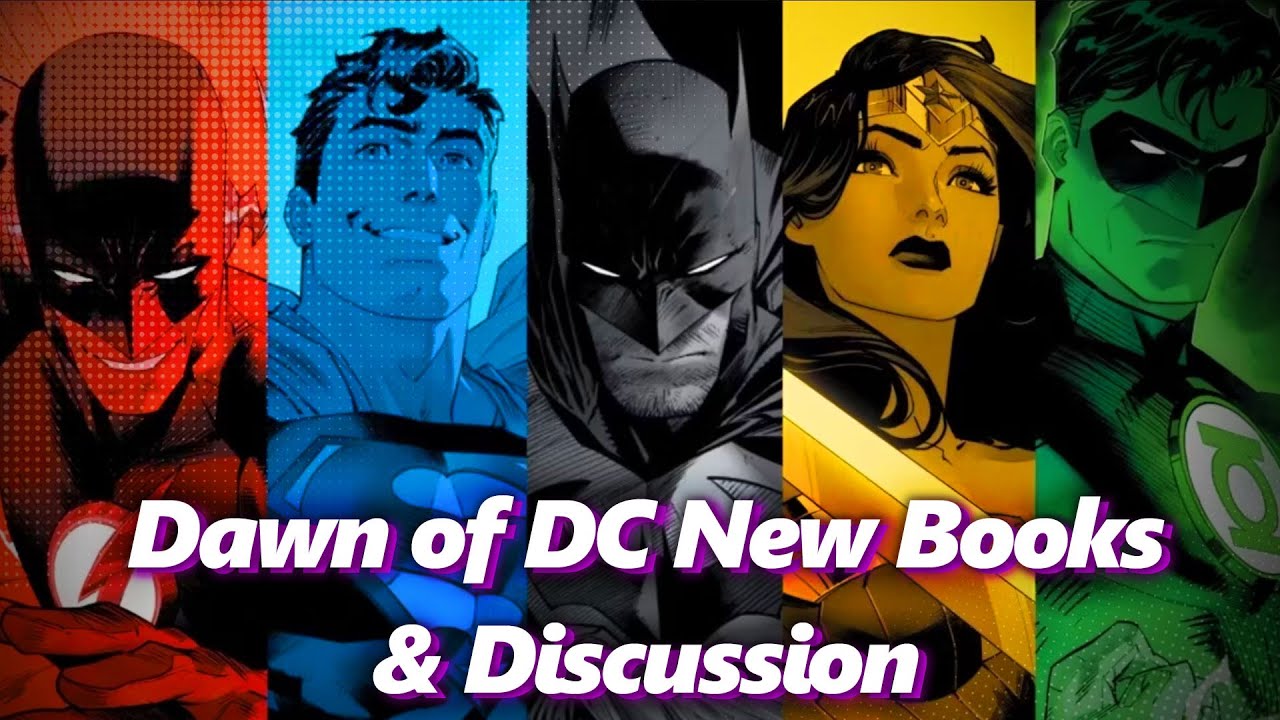 Dawn of DC New Books & Discussion - Absolute Comics | Absolutely Marvel & DC