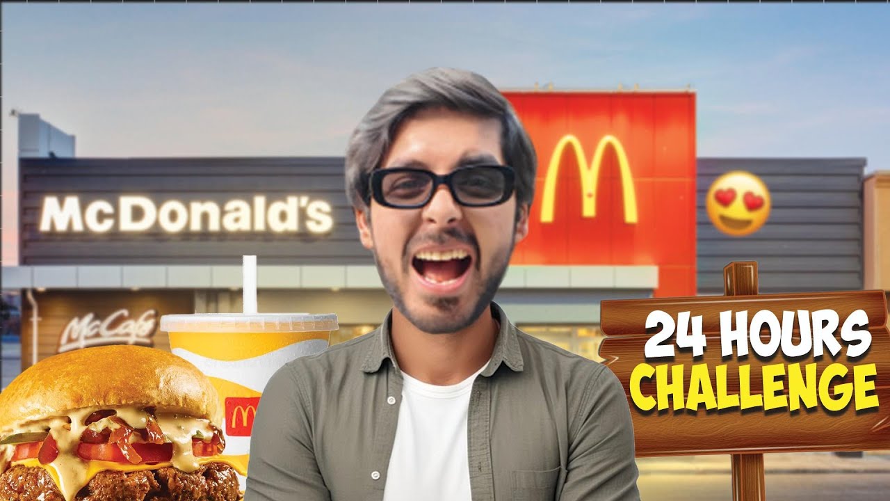 Living on 1000 Rs for 24 hours | McDonald's Food Challenge
