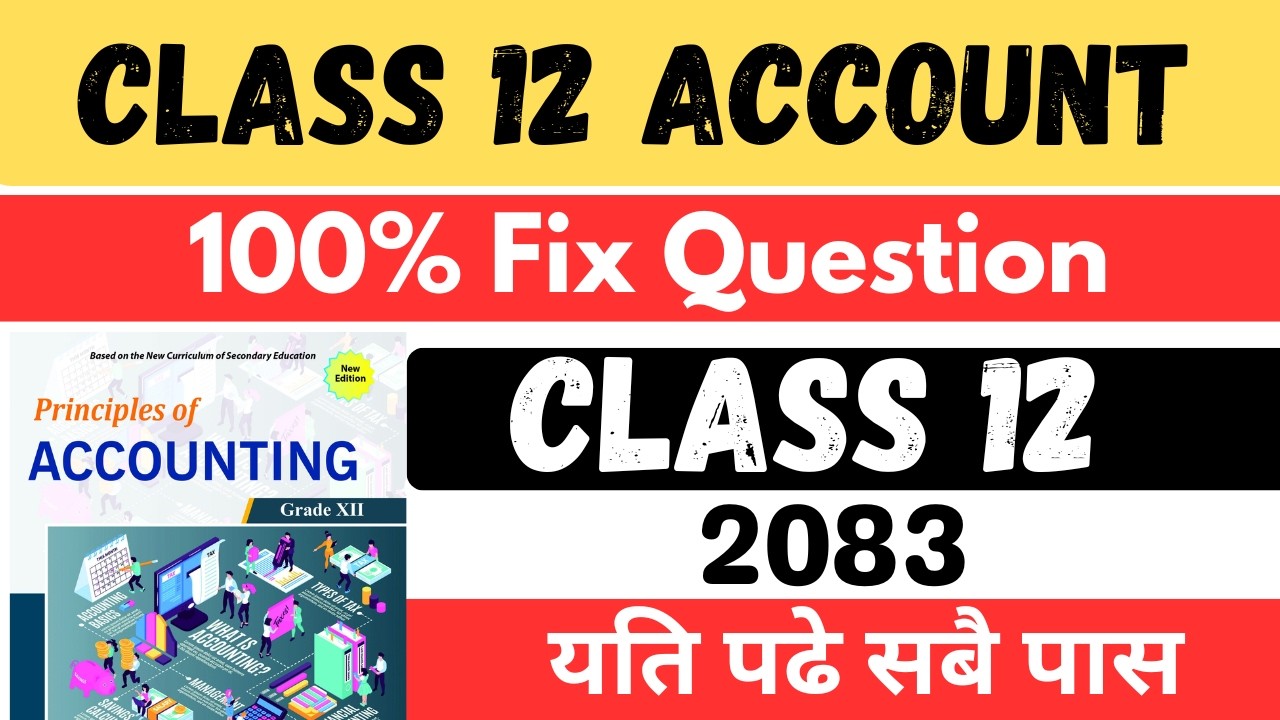 class 12 account model question 2083 || class 12 accountancy important question 2083