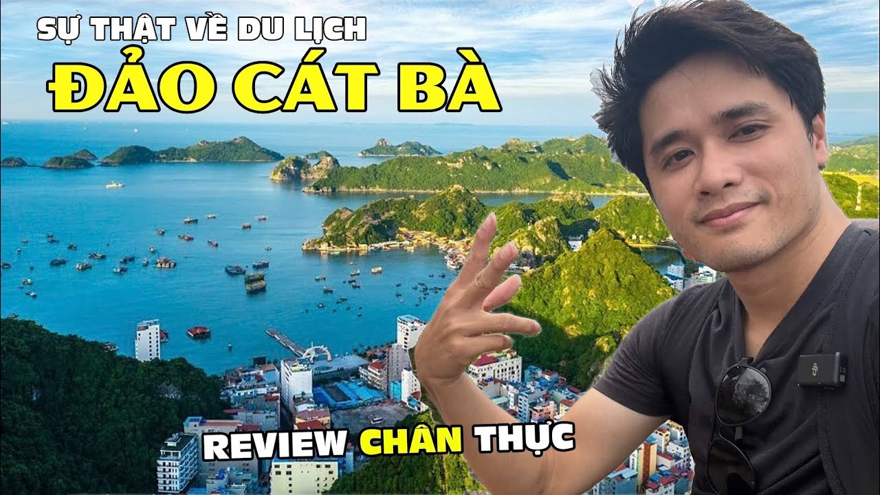 Du lịch Cát Bà 2025 | Có nên đi hay không , chi phí kinh nghiệm đi Cát Bà sao cho tiết kiệm (Part 1)