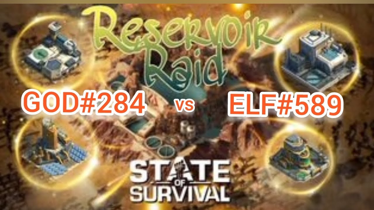 Reservoir Raid: GOD#284 vs ELF#589