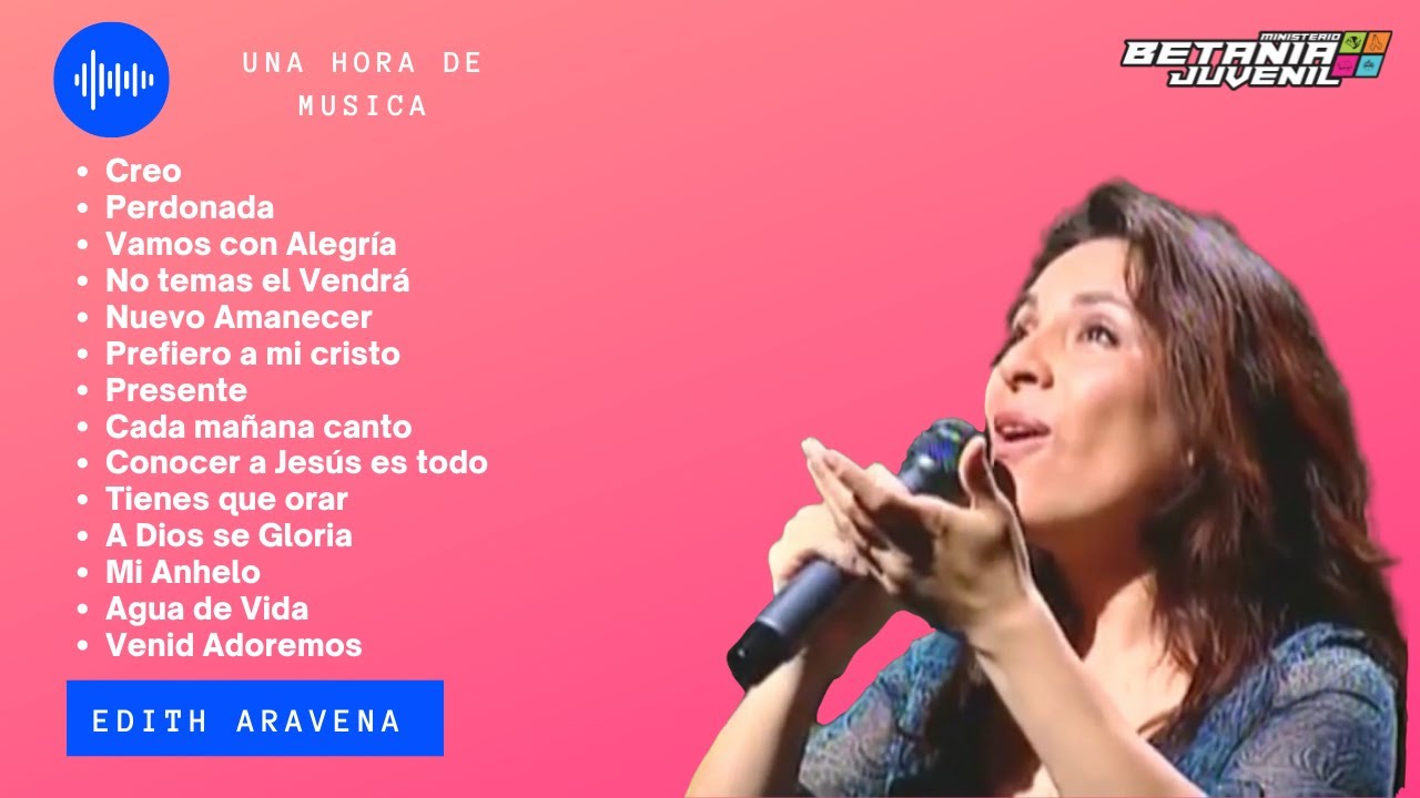Edith Aravena | sus coros mas populares