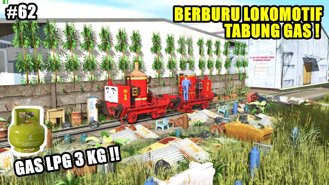 BERBURU LOKOMOTIF TABUNG GAS - HUNTING KERETA PART-62