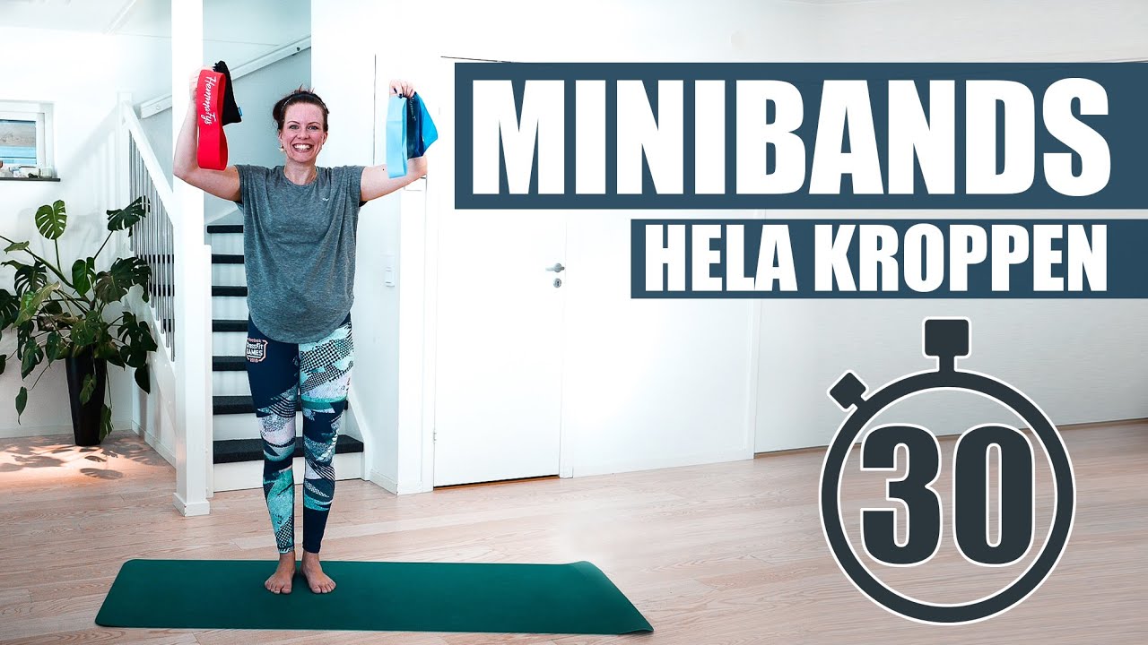 30 minuter MINIBANDS för hela kroppen - en riktig genomkörare