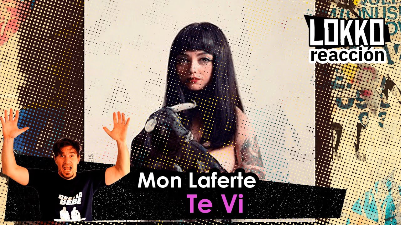 Reacción a Mon Laferte - Te Vi | Análisis de Lokko!