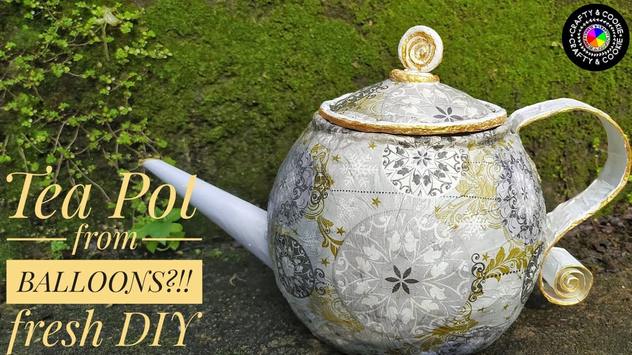 Amazing Balloon craft idea| DIY Kettle | TeaPot from Balloon | Kettle Home Decor •CRAFTY AND COOKIE•
