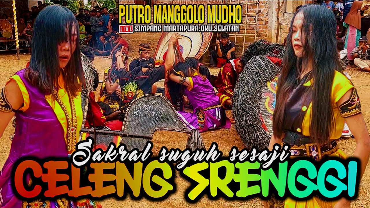 🔥FULL NDADI❗️SAKRALAN PERANG CELENG SRENGGI//PUTRO MANGGOLO MUDHO@SENIID
