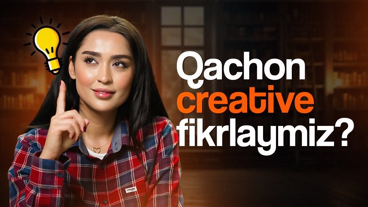 Qachon insonda creative fikrlar paydo bo'ladi?