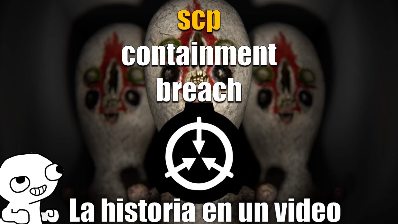 La historia de SCP Contaiment breach En un video #scpcountaimentbreach #scp