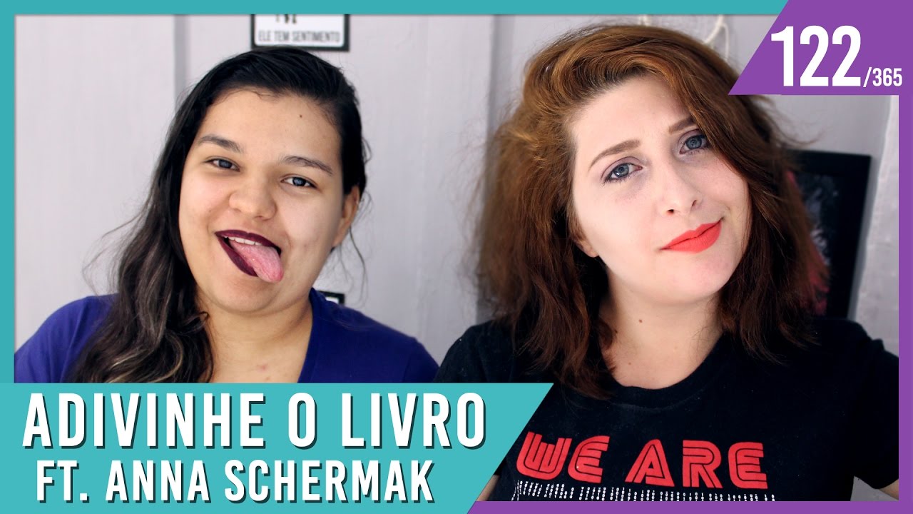 QUAL &Eacute; O LIVRO? (ft. Anna Schermak) | Bruna Miranda #122