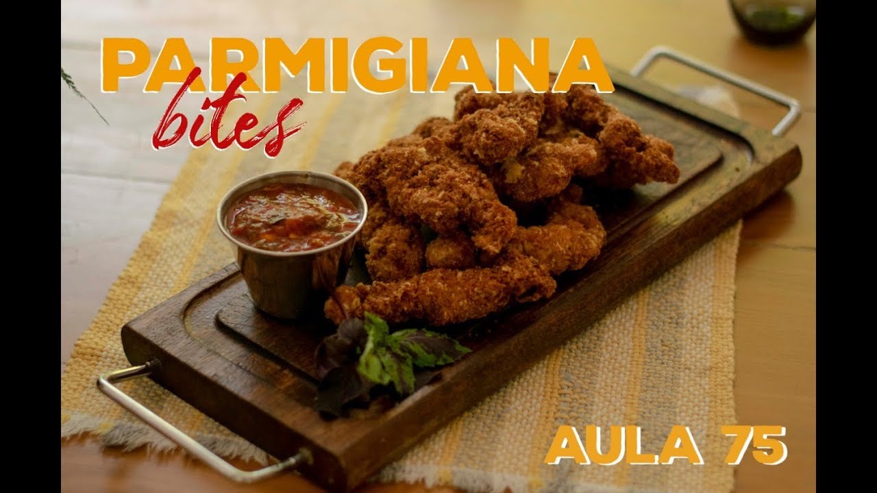 Aula 75 - Parmigiana Bites (Como fazer parmegiana de carne) / Cansei de Ser Chef