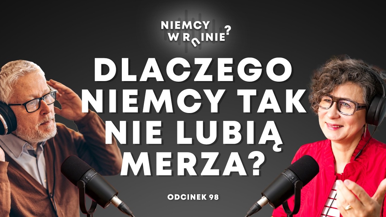 Dlaczego Niemcy tak nie lubią Merza?