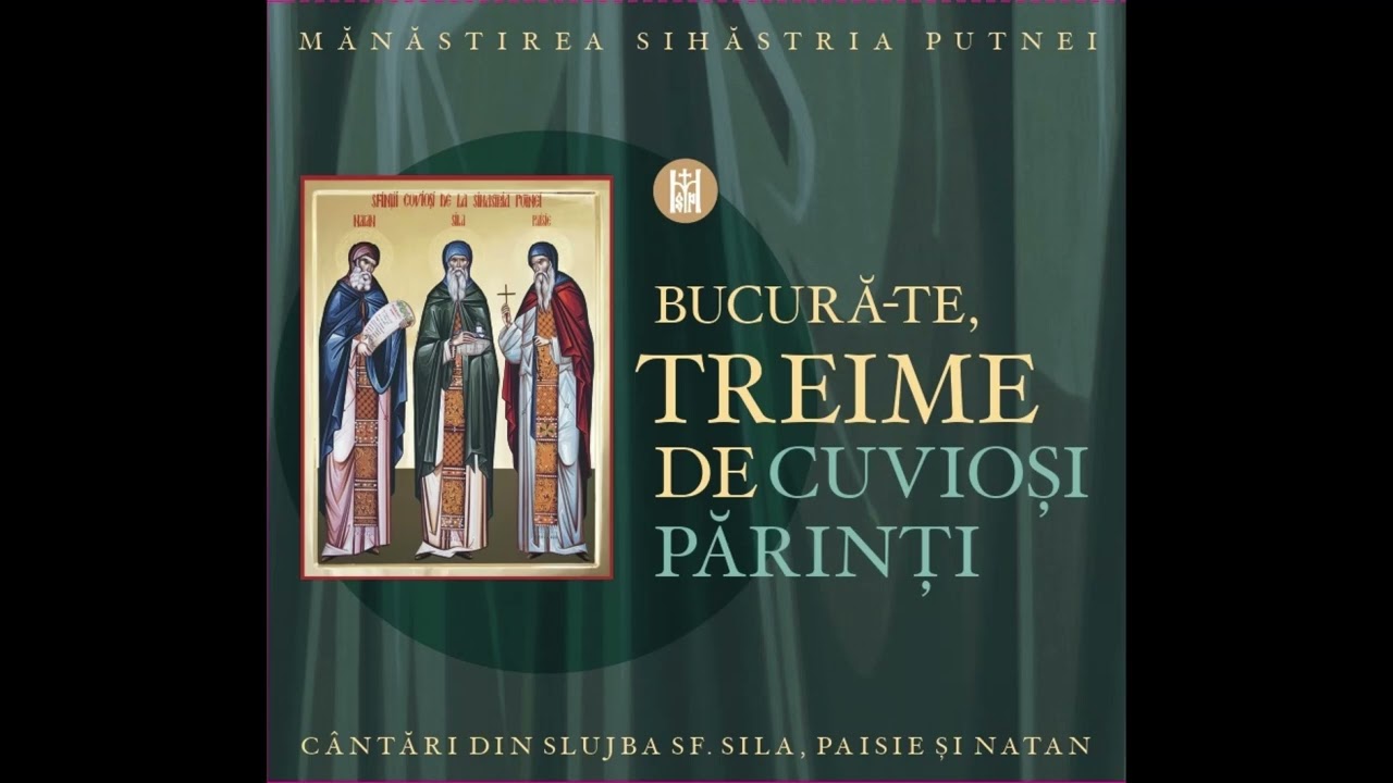 Mănăstirea Sihăstria Putnei - Doamne, strigat-am