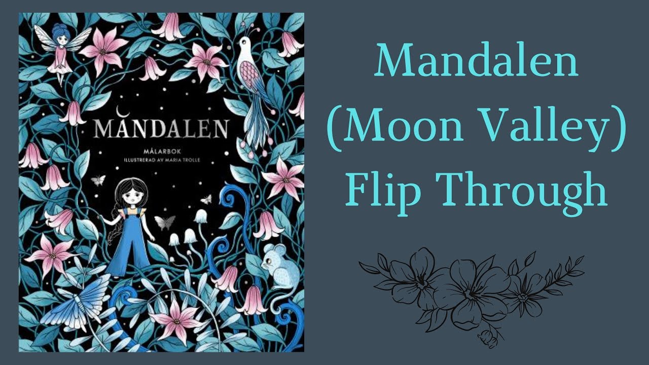 Mandalen| Moon Valley by Maria Trolle