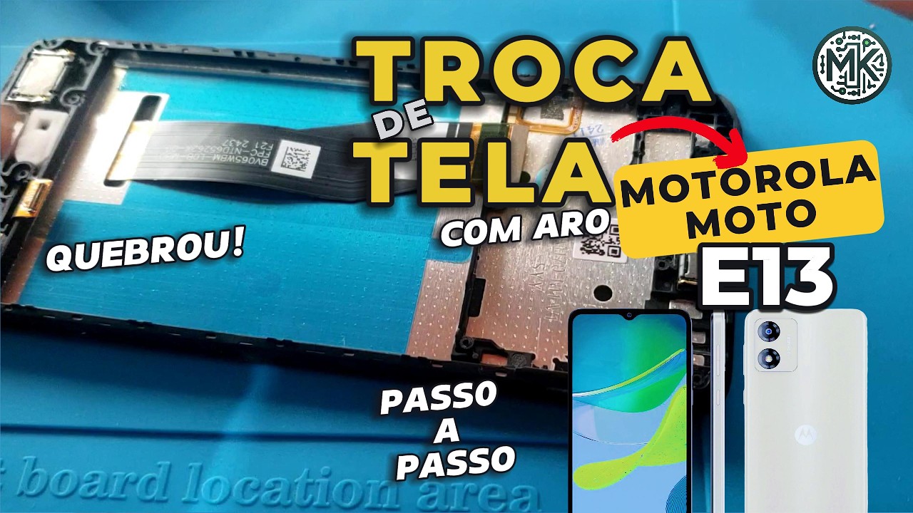 Como Trocar Tela do Moto E13 (XT2345) com Aro - Passo a Passo Completo